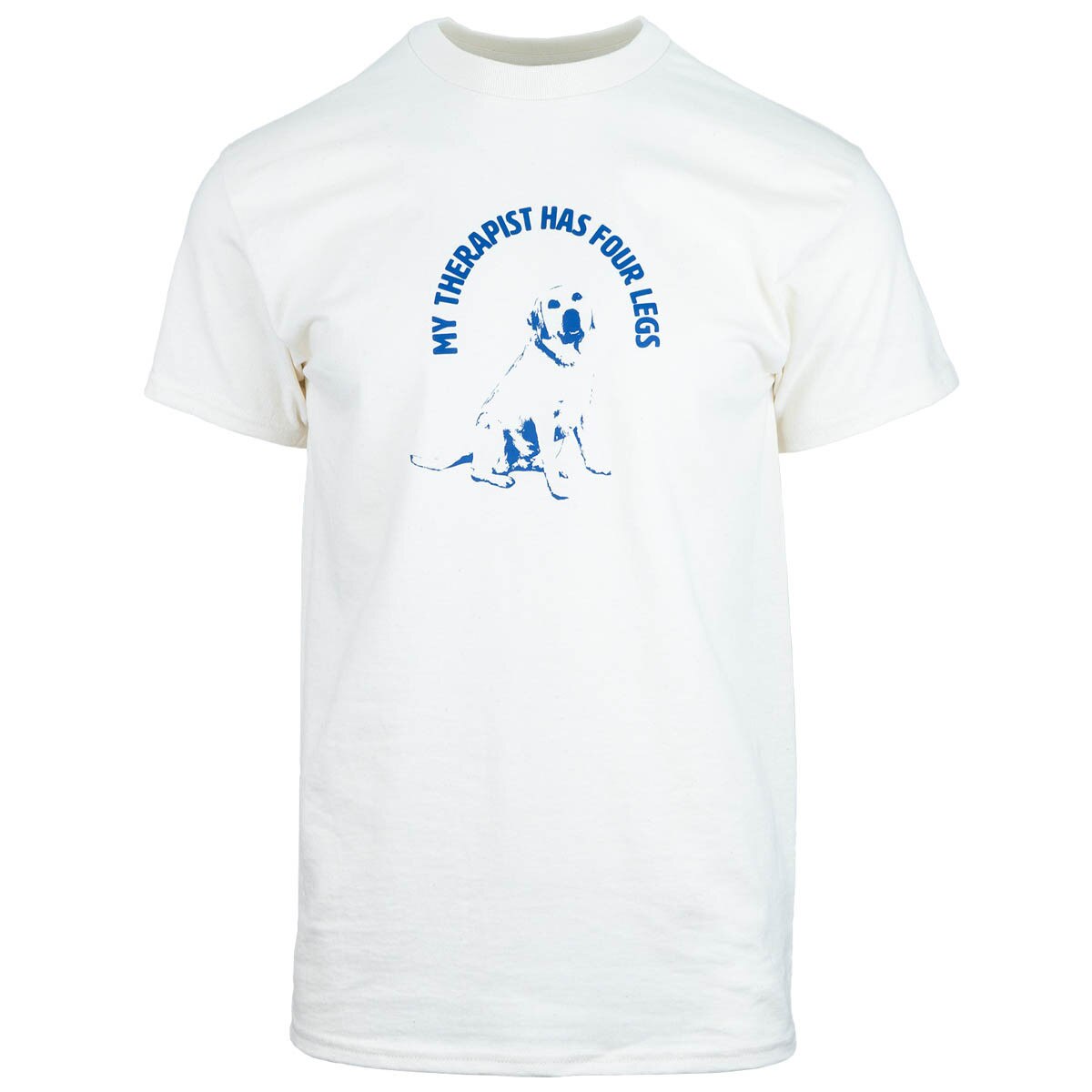 My Therapist has four legs sage the dog t-shirt white